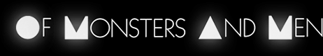 Of Monsters and Men